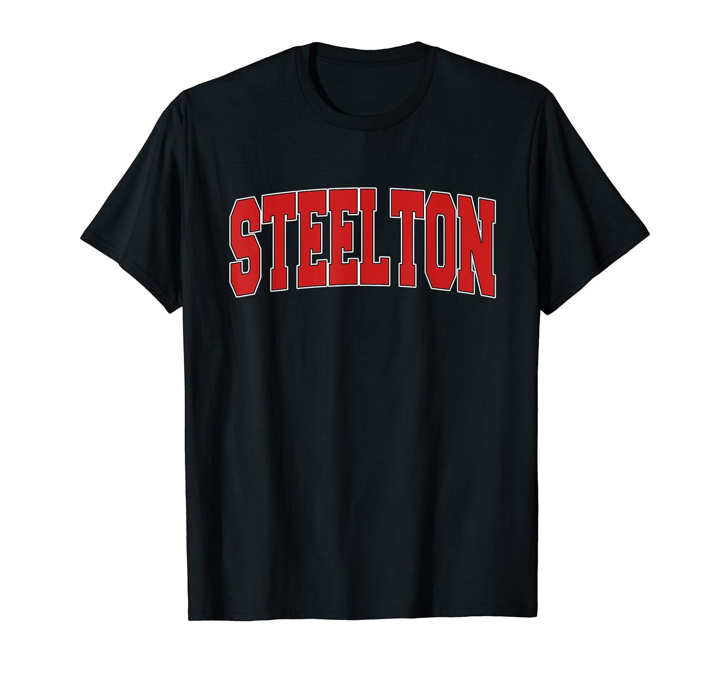 Steelton Pa Pennsylvania Varsity Usa Sports T-Shirt - Graphic Print Unisex - T-Shirt, Sweatshirt, Hoodie