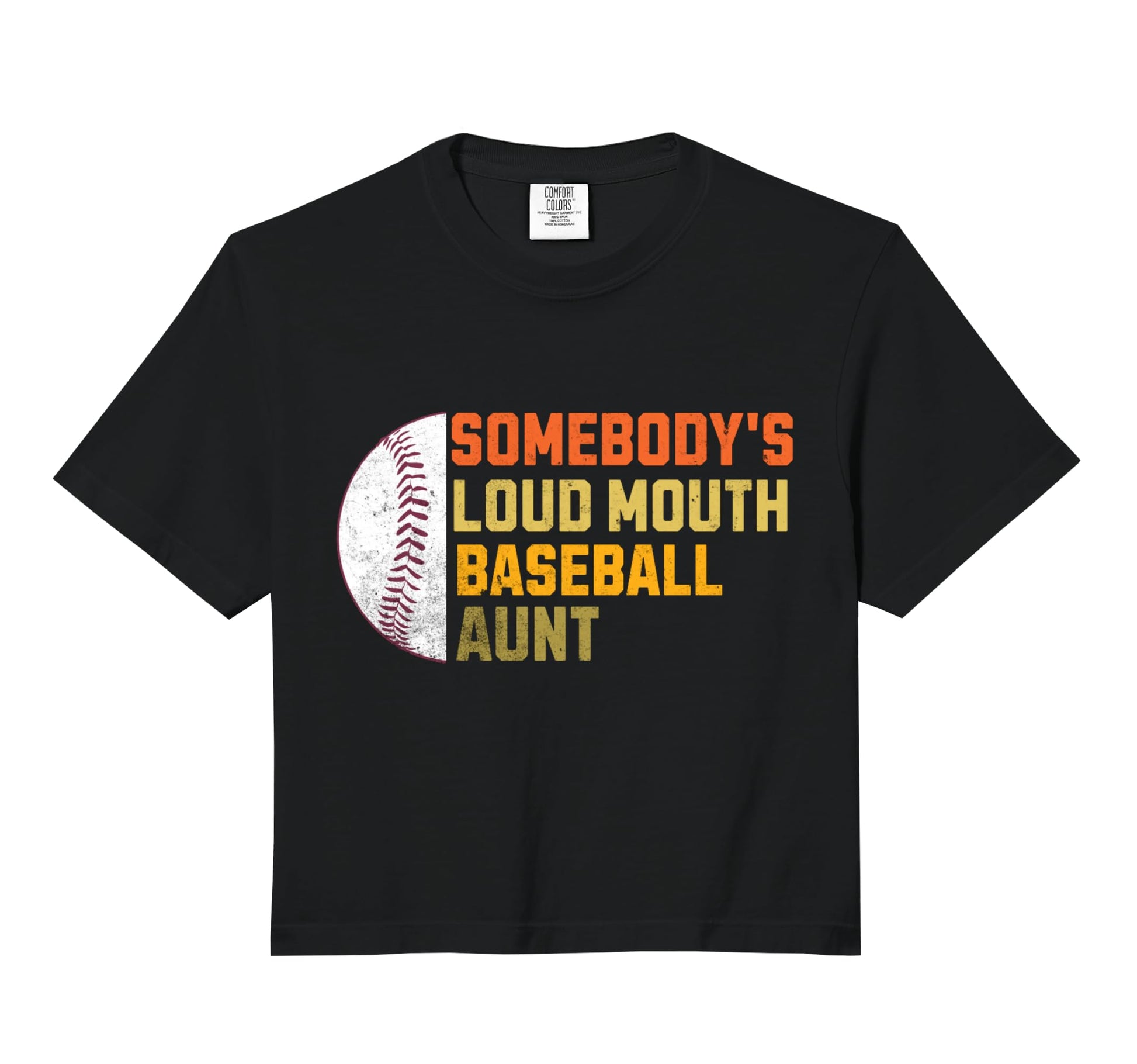 Somebodys Loudmouth Baseball Aunt Funny Hoodie - Novelty Apparel Men Women - T-Shirt, Sweatshirt, Hoodie