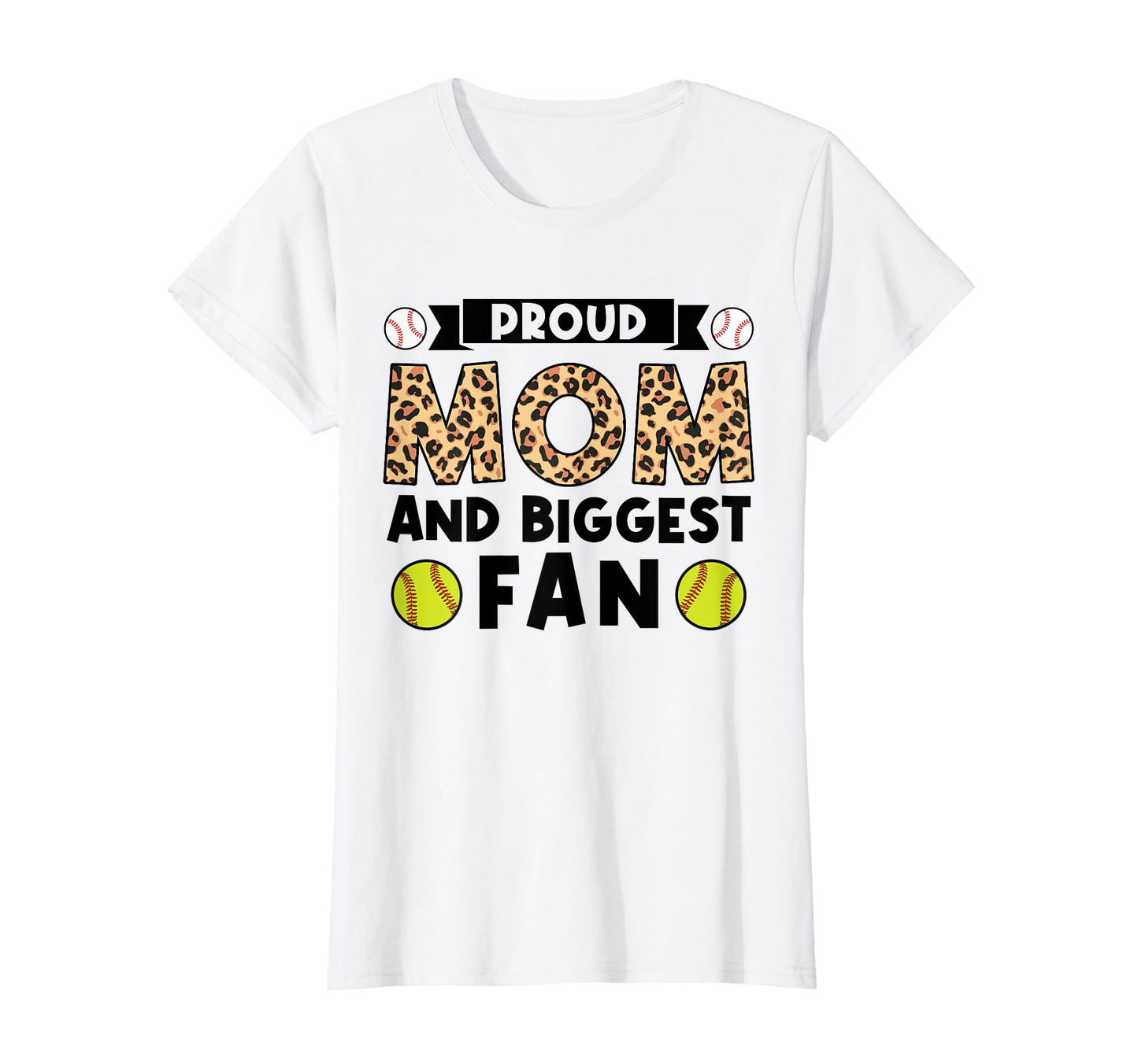 Proud Mom And Biggest Fan Softball T-Shirt - Fun Novelty Design for Adults - T-Shirt, Sweatshirt, Hoodie