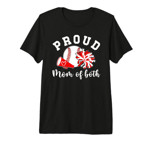 Mom Both Proud Baseball And Cheer Mom T-Shirt - Trendy Graphic Men Women - T-Shirt, Sweatshirt, Hoodie
