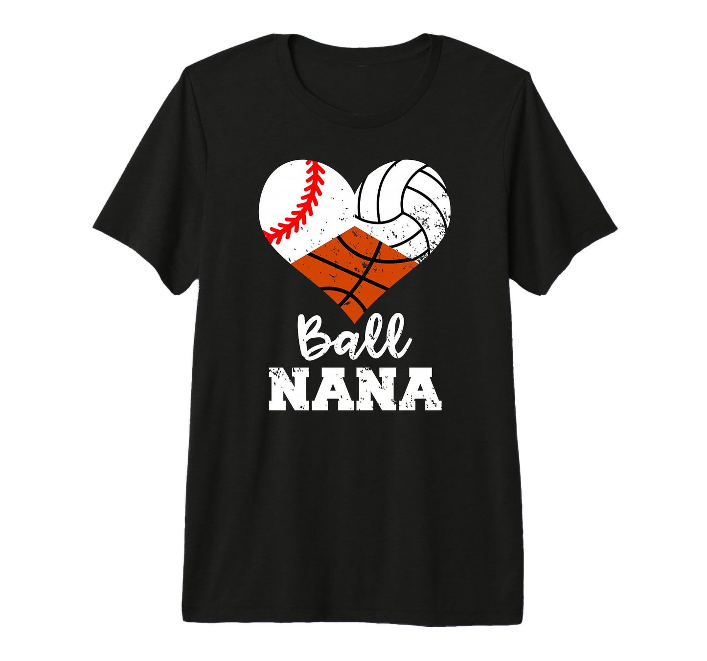 Ball Nana Funny Baseball Volleyball T-Shirt - Trendy Graphic Unisex - T-Shirt, Sweatshirt, Hoodie