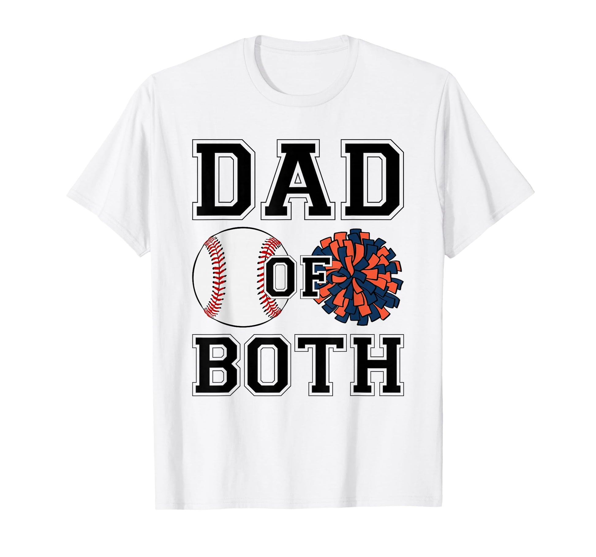 Baseball Cheer Dad Both Sports Love Father T-Shirt - Trendy Graphic Unisex - T-Shirt, Sweatshirt, Hoodie