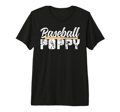 Mens Baseball Poppy Grandpa Poppy T-Shirt - Casual Everyday Wear Unisex - T-Shirt, Sweatshirt, Hoodie