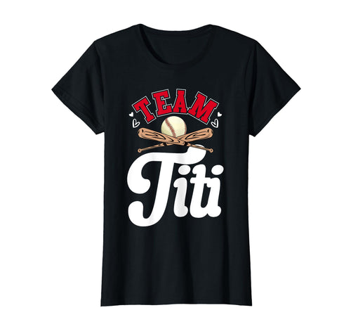 Team Titi Mothers Day Baseball T-Shirt - Aesthetic Graphic Men Women - T-Shirt, Sweatshirt, Hoodie