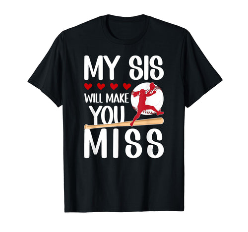 My Sis Baseball Pitcher Sister Baseball T-Shirt - Trendy Graphic Unisex - T-Shirt, Sweatshirt, Hoodie