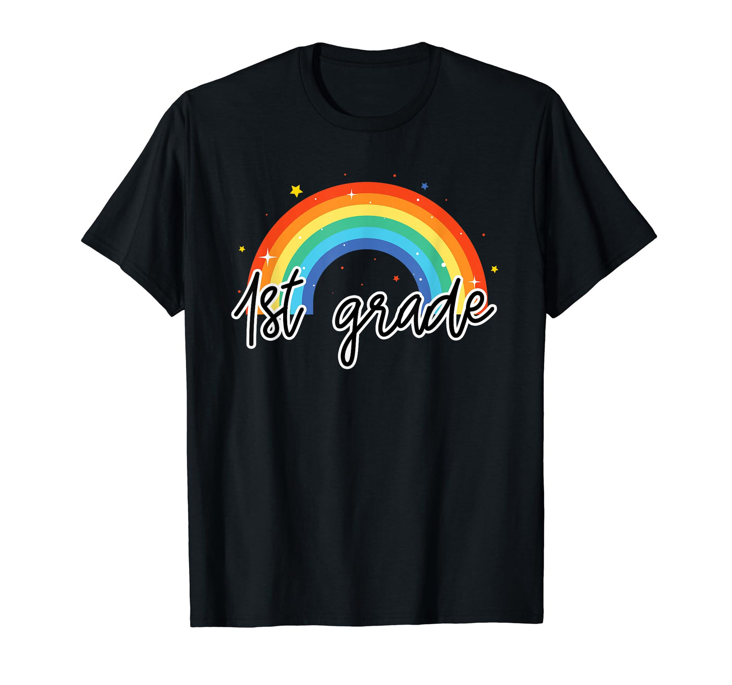 1St Grade Rainbow Colorful First Year T-Shirt - Novelty Apparel for Adults - T-Shirt, Sweatshirt, Hoodie