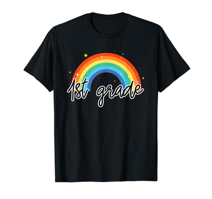 1St Grade Rainbow Colorful First Year T-Shirt - Novelty Apparel for Adults - T-Shirt, Sweatshirt, Hoodie