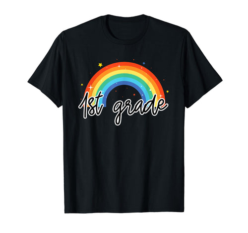 1St Grade Rainbow Colorful First Year T-Shirt - Novelty Apparel for Adults - T-Shirt, Sweatshirt, Hoodie