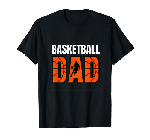 Proud Sports Dad Basketball Lover T-Shirt - Trendy Graphic Men Women - T-Shirt, Sweatshirt, Hoodie