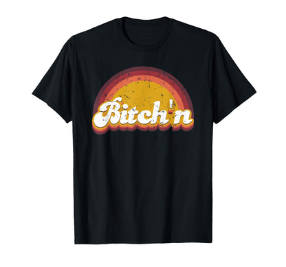 Bitchn Kidcore Aesthetic Rainbow Sassy T-Shirt - Unique Graphic for Adults - T-Shirt, Sweatshirt, Hoodie