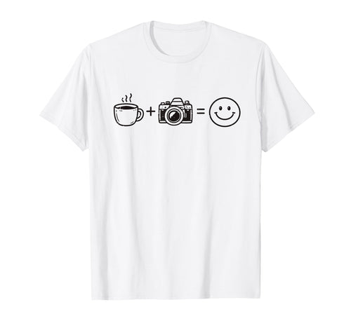Funny Photographer Coffee Camera Happy T-Shirt - Unique Graphic Unisex - T-Shirt, Sweatshirt, Hoodie