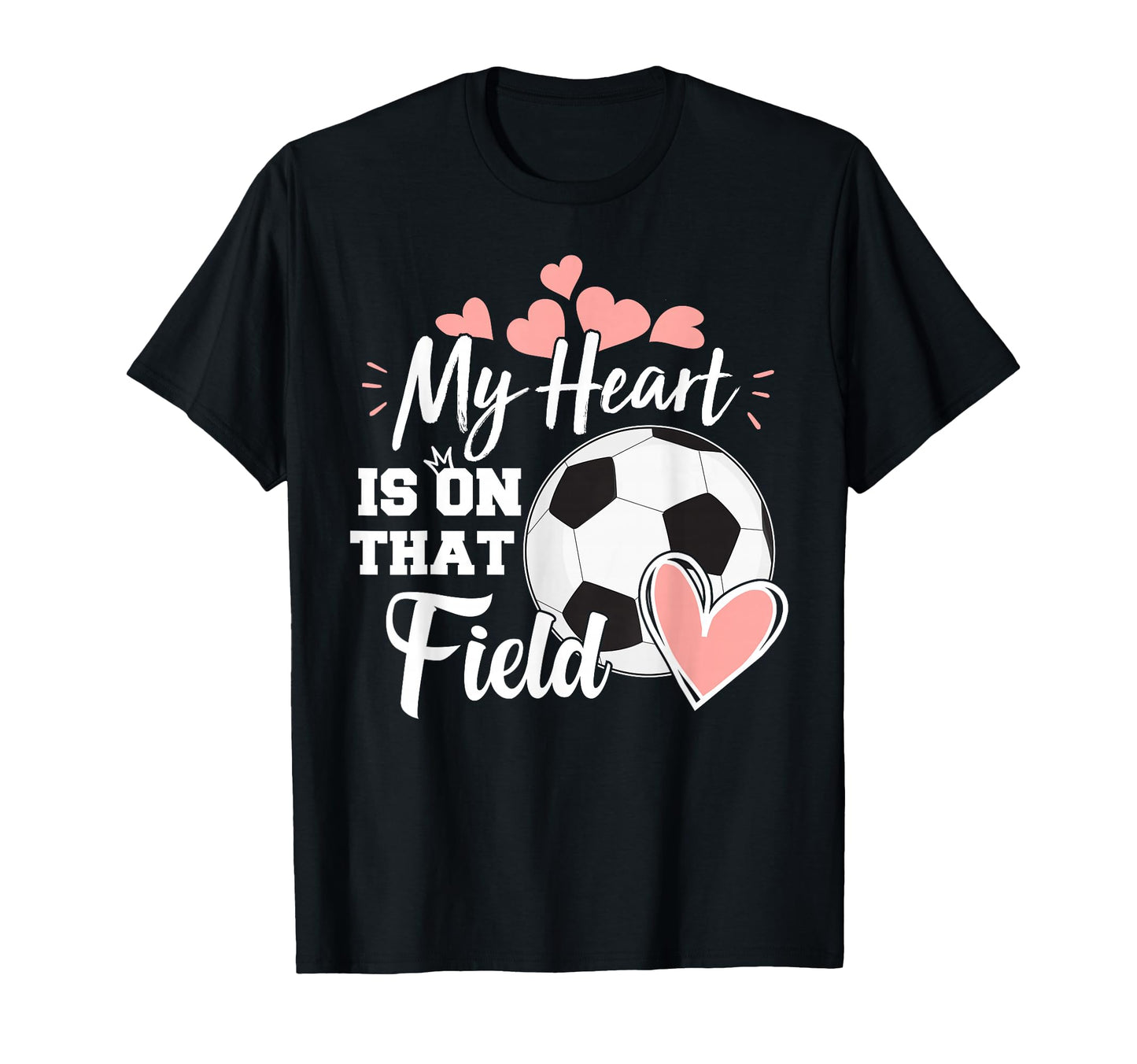 My Heart Is That Soccer Field Funny Dad T-Shirt - Unique Graphic Men Women - T-Shirt, Sweatshirt, Hoodie