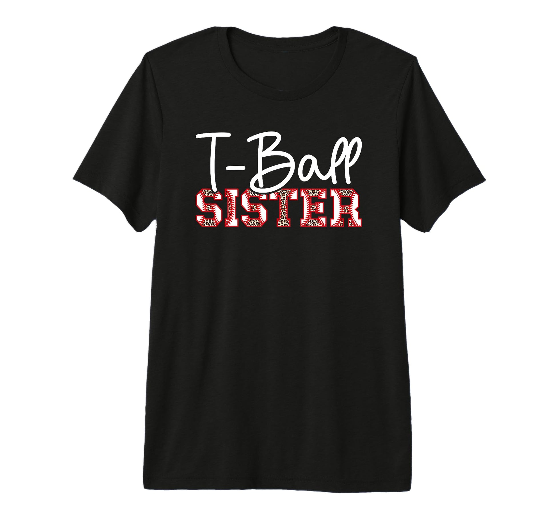 T Ball Sister Leopard Baseball T T-Shirt - Custom Art Print for Adults - T-Shirt, Sweatshirt, Hoodie