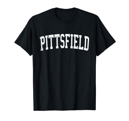 Pittsfield Ma Distressed White T-Shirt - Fun Novelty Design Men Women - T-Shirt, Sweatshirt, Hoodie