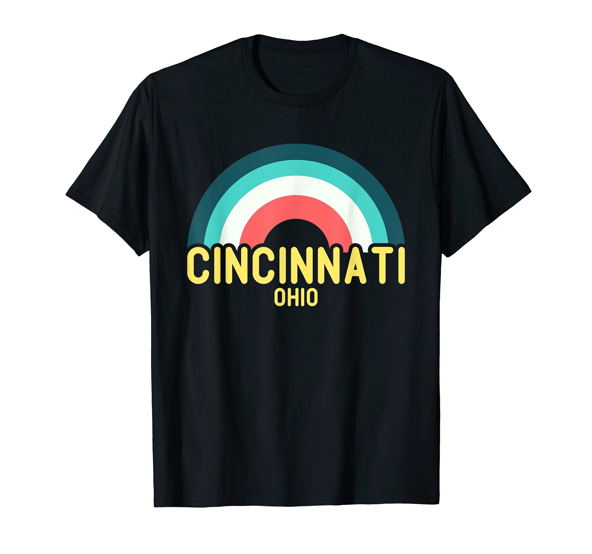 Cincinnati Ohio Rainbow T-Shirt - Fun Novelty Design for Adults - T-Shirt, Sweatshirt, Hoodie