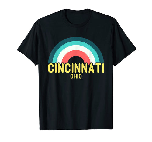 Cincinnati Ohio Rainbow T-Shirt - Fun Novelty Design for Adults - T-Shirt, Sweatshirt, Hoodie