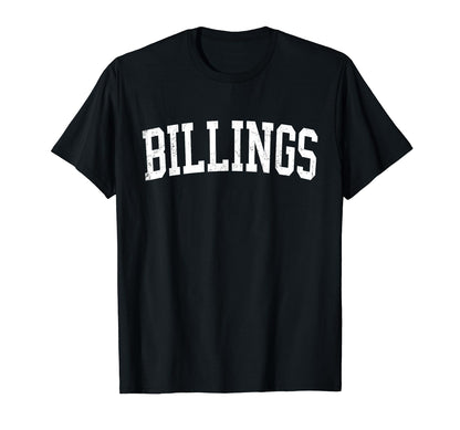Billings Mt Distressed White Varsity T-Shirt - Novelty Apparel Unisex - T-Shirt, Sweatshirt, Hoodie