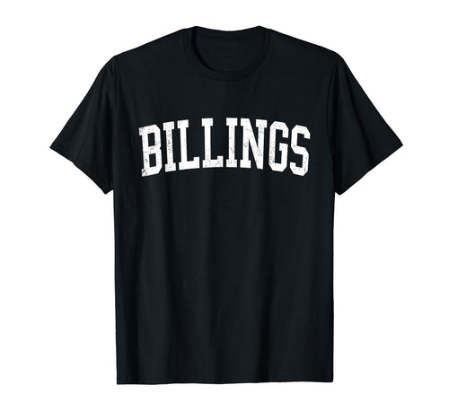 Billings Mt Distressed White Varsity T-Shirt - Novelty Apparel Unisex - T-Shirt, Sweatshirt, Hoodie