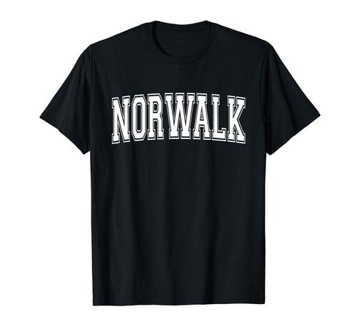 Norwalk Ca California Usa Sports T-Shirt - Fun Novelty Design Men Women - T-Shirt, Sweatshirt, Hoodie