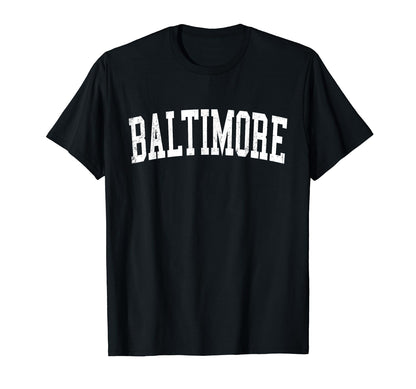 Baltimore Md Distressed White T-Shirt - Fun Novelty Design for Adults - T-Shirt, Sweatshirt, Hoodie