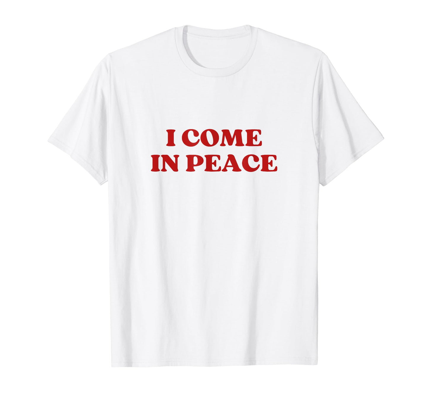 I Come Peace Y2K Aesthetic T-Shirt - Aesthetic Graphic for Adults - T-Shirt, Sweatshirt, Hoodie