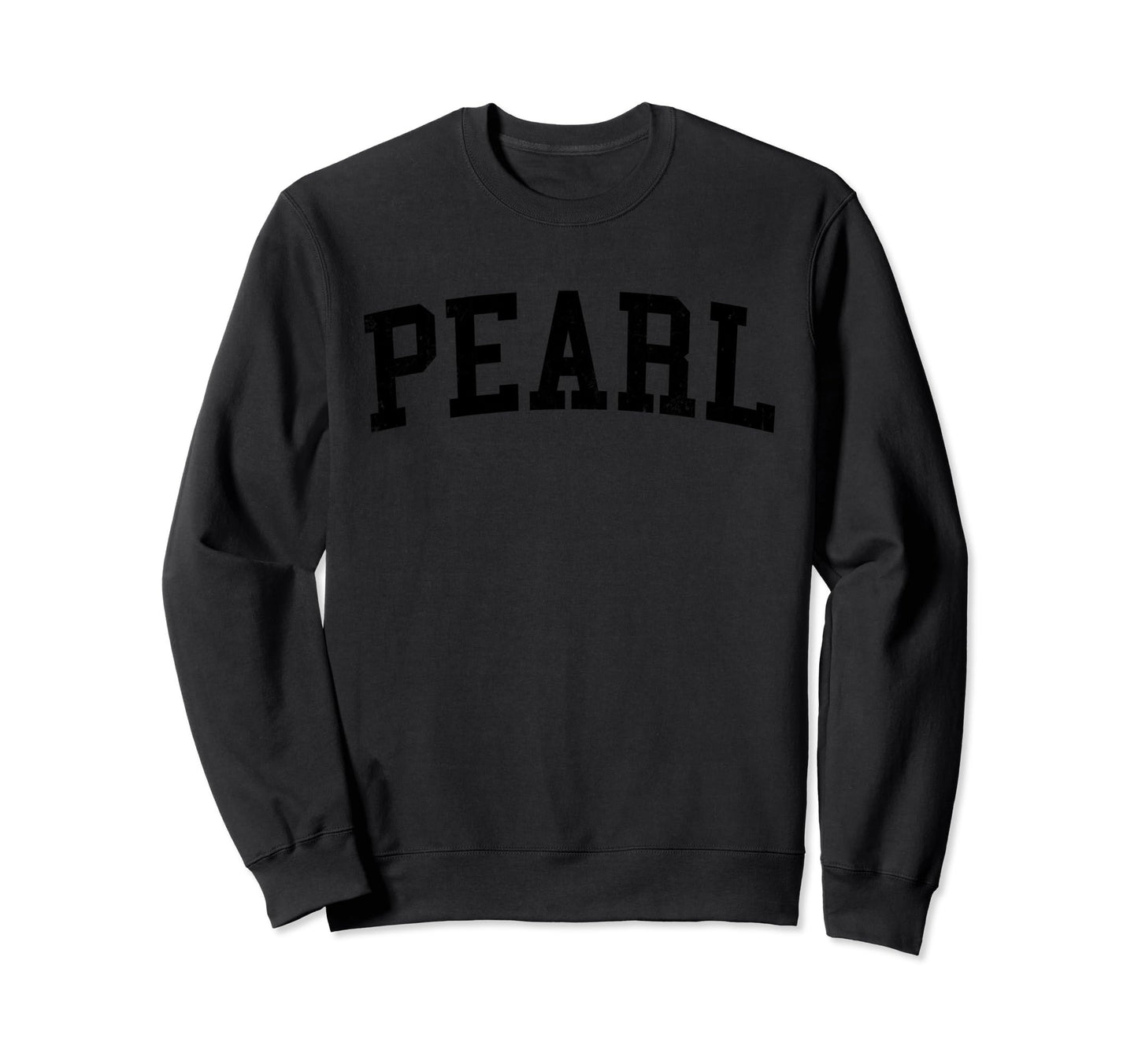 Pearl City Hi Distressed Black Varsity Sweatshirt - Unique Graphic Unisex - T-Shirt, Sweatshirt, Hoodie