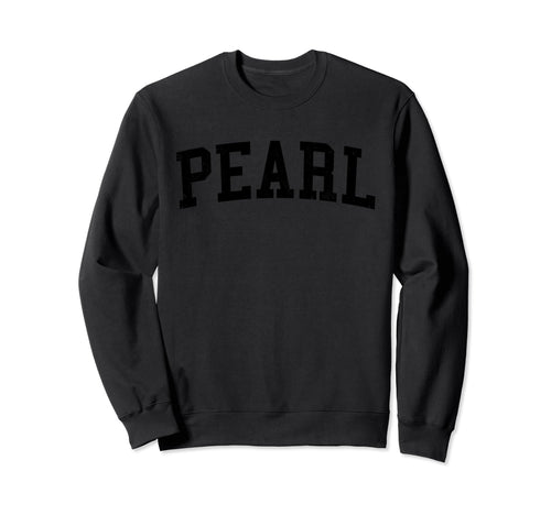Pearl City Hi Distressed Black Varsity Sweatshirt - Unique Graphic Unisex - T-Shirt, Sweatshirt, Hoodie