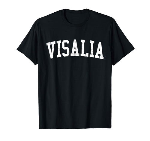Visalia Ca Distressed White Varsity T-Shirt - Aesthetic Graphic Unisex - T-Shirt, Sweatshirt, Hoodie