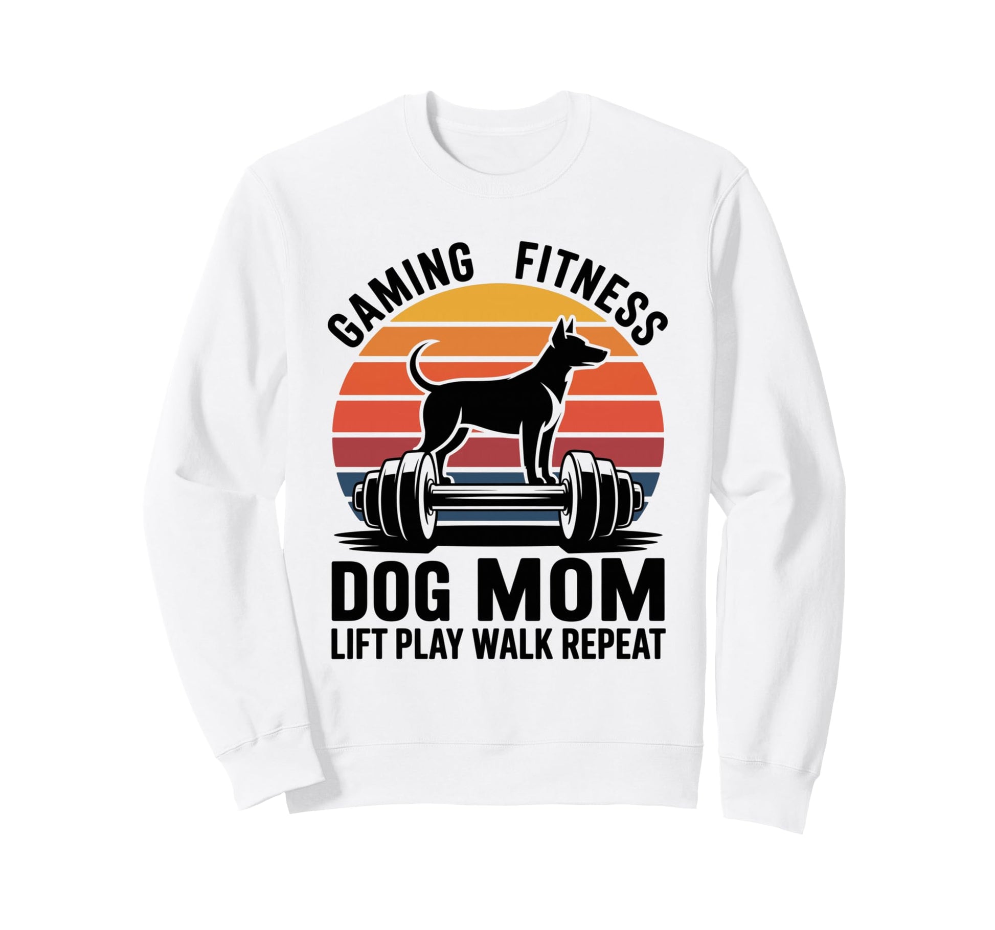 Gaming Fitness Dog Mom Lift Play Sweatshirt - Fun Novelty Design Unisex - T-Shirt, Sweatshirt, Hoodie
