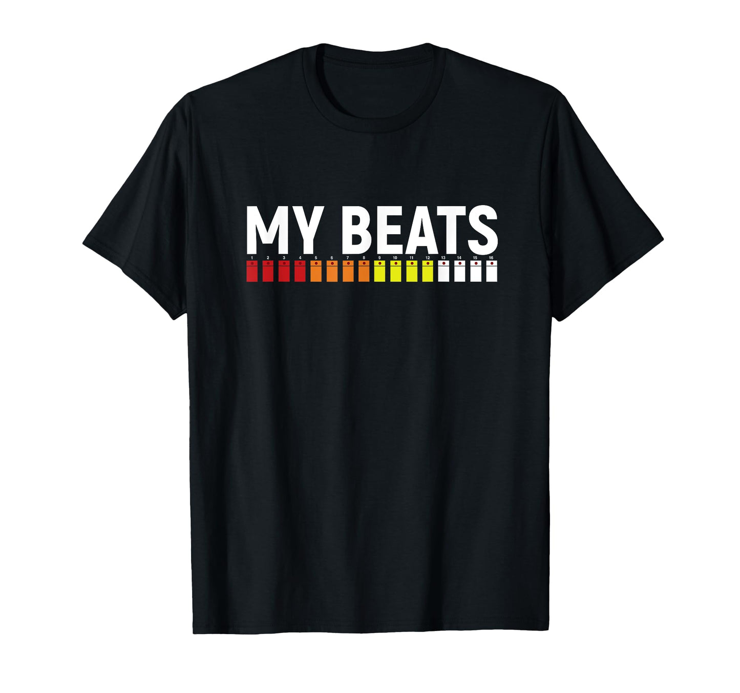 Edm 808 My Beats Roland Drum Machine T-Shirt - Novelty Apparel Unisex - T-Shirt, Sweatshirt, Hoodie