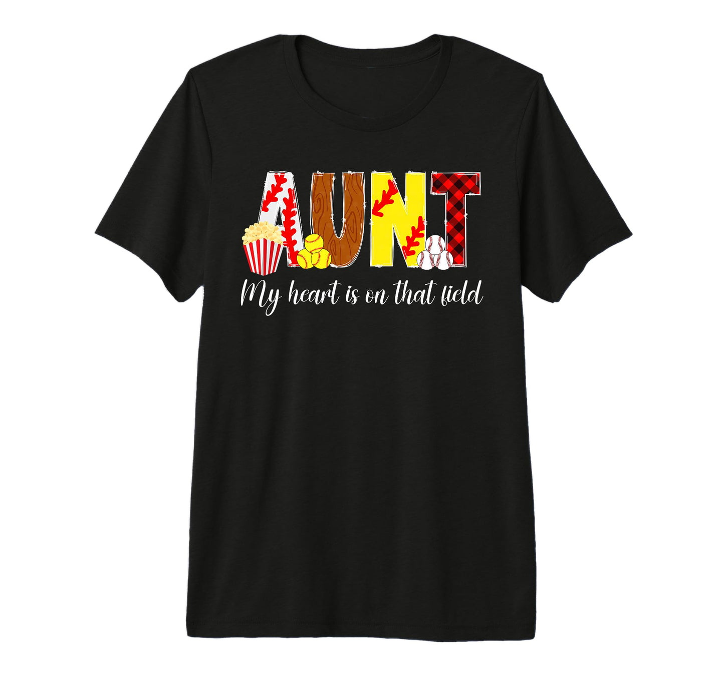 That Field Baseball Softball Aunt T-Shirt - Custom Art Print for Adults - T-Shirt, Sweatshirt, Hoodie