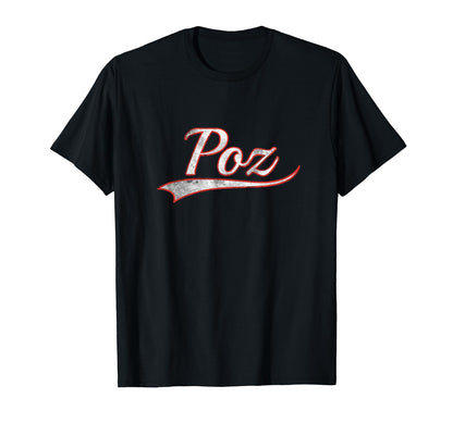 Poz Varsity Distressed Throwback T-Shirt - Fun Novelty Design Men Women - T-Shirt, Sweatshirt, Hoodie
