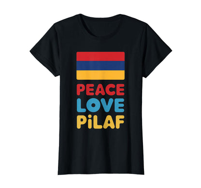 Peace Love Pilaf Food Armenian Flag T-Shirt - Graphic Print Men Women - T-Shirt, Sweatshirt, Hoodie