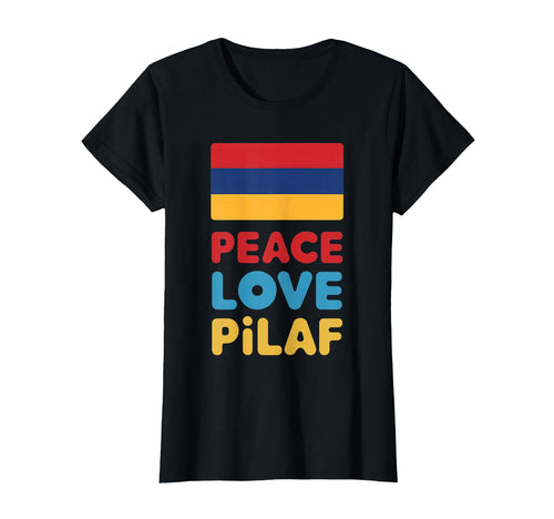Peace Love Pilaf Food Armenian Flag T-Shirt - Graphic Print Men Women - T-Shirt, Sweatshirt, Hoodie