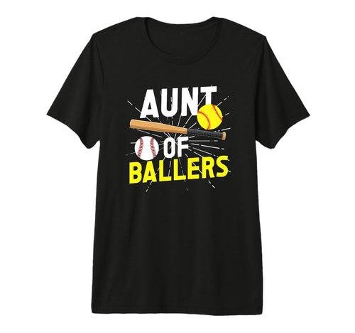 Aunt Ballers Proud Baseball Softball Aunt T-Shirt - Unique Graphic Unisex - T-Shirt, Sweatshirt, Hoodie