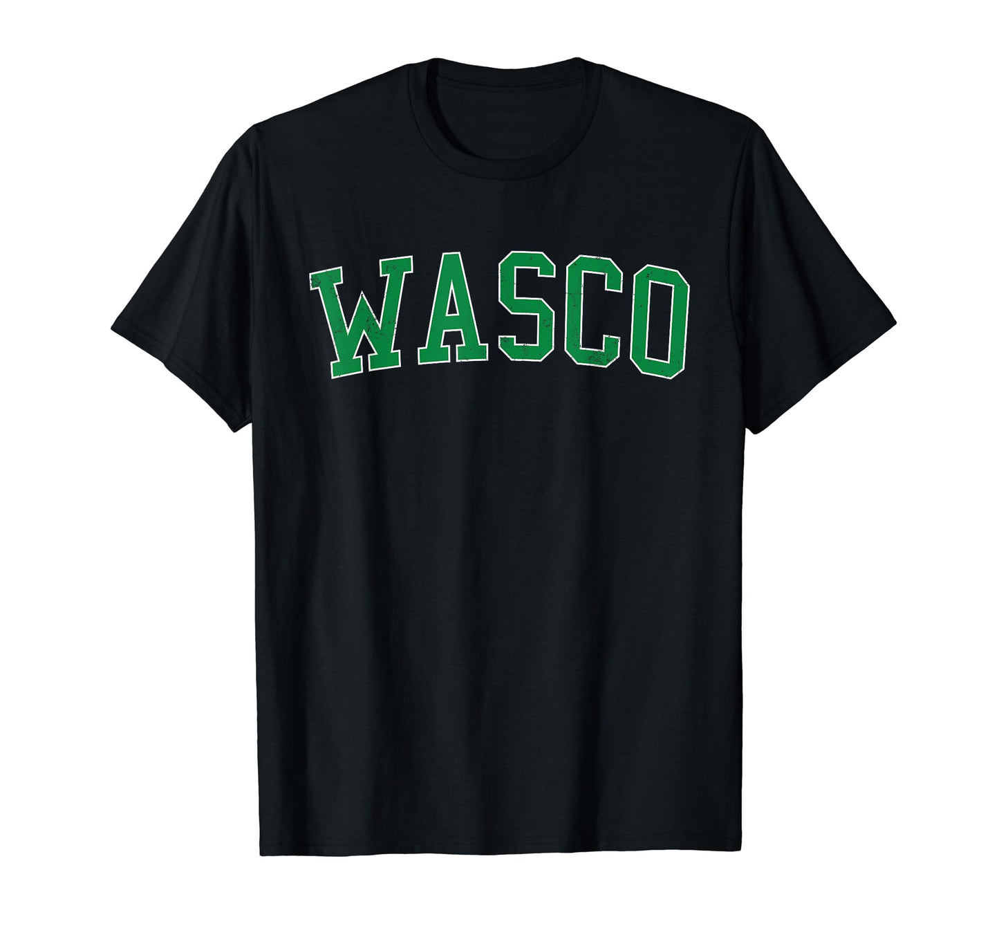Wasco Ca Distressed Green Varsity T-Shirt - Unique Graphic Men Women - T-Shirt, Sweatshirt, Hoodie