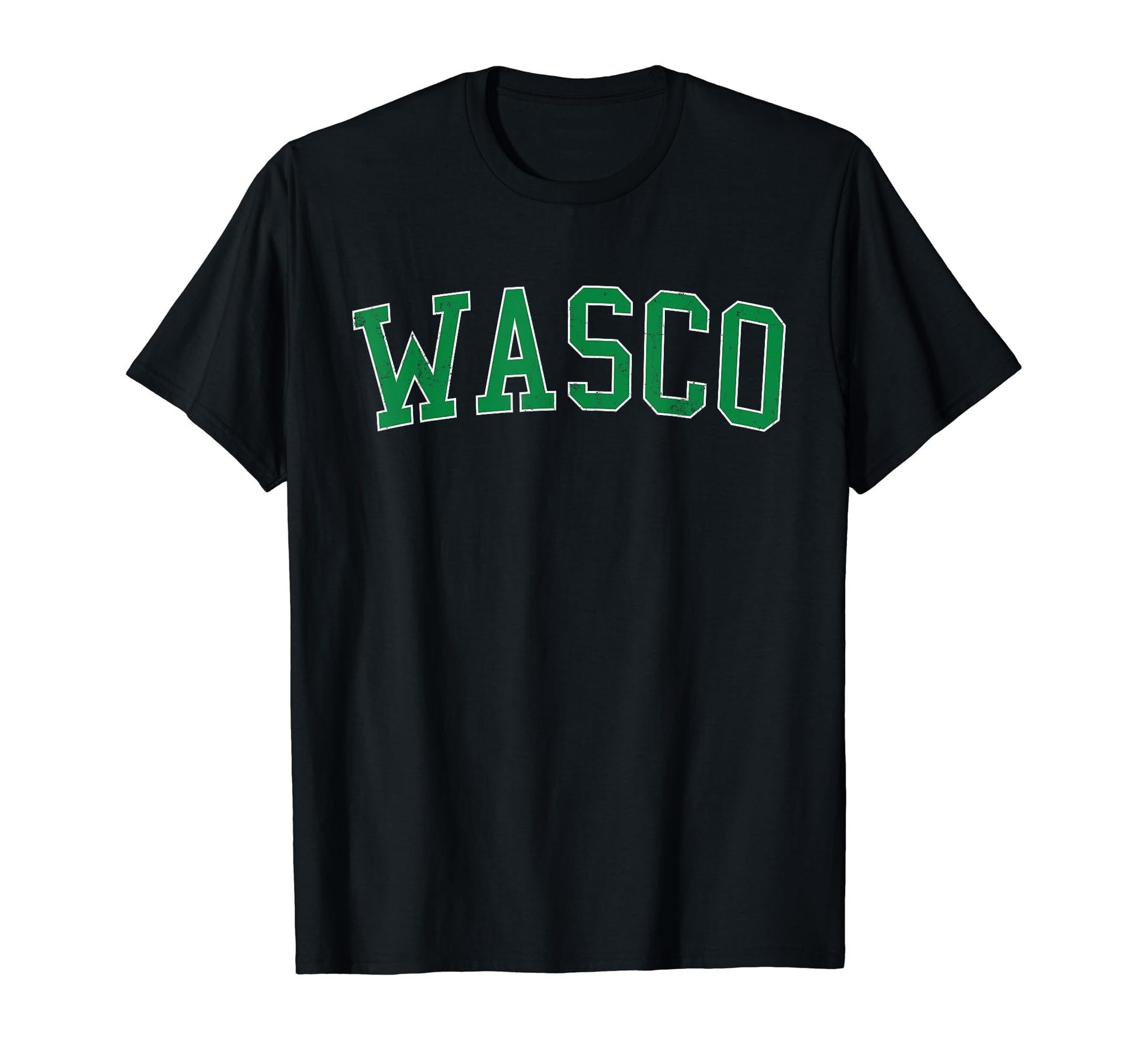 Wasco Ca Distressed Green Varsity T-Shirt - Unique Graphic Men Women - T-Shirt, Sweatshirt, Hoodie