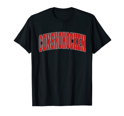 Conshohocken Pa Pennsylvania Varsity T-Shirt - Custom Art Print for Adults - T-Shirt, Sweatshirt, Hoodie