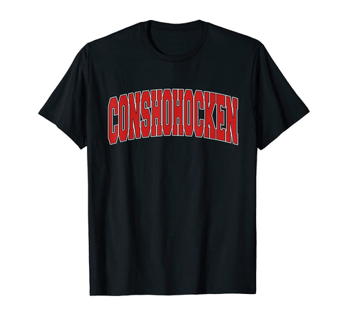 Conshohocken Pa Pennsylvania Varsity T-Shirt - Custom Art Print for Adults - T-Shirt, Sweatshirt, Hoodie