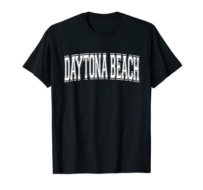 Daytona Beach Fl Florida Usa Sports T-Shirt - Novelty Apparel Men Women - T-Shirt, Sweatshirt, Hoodie