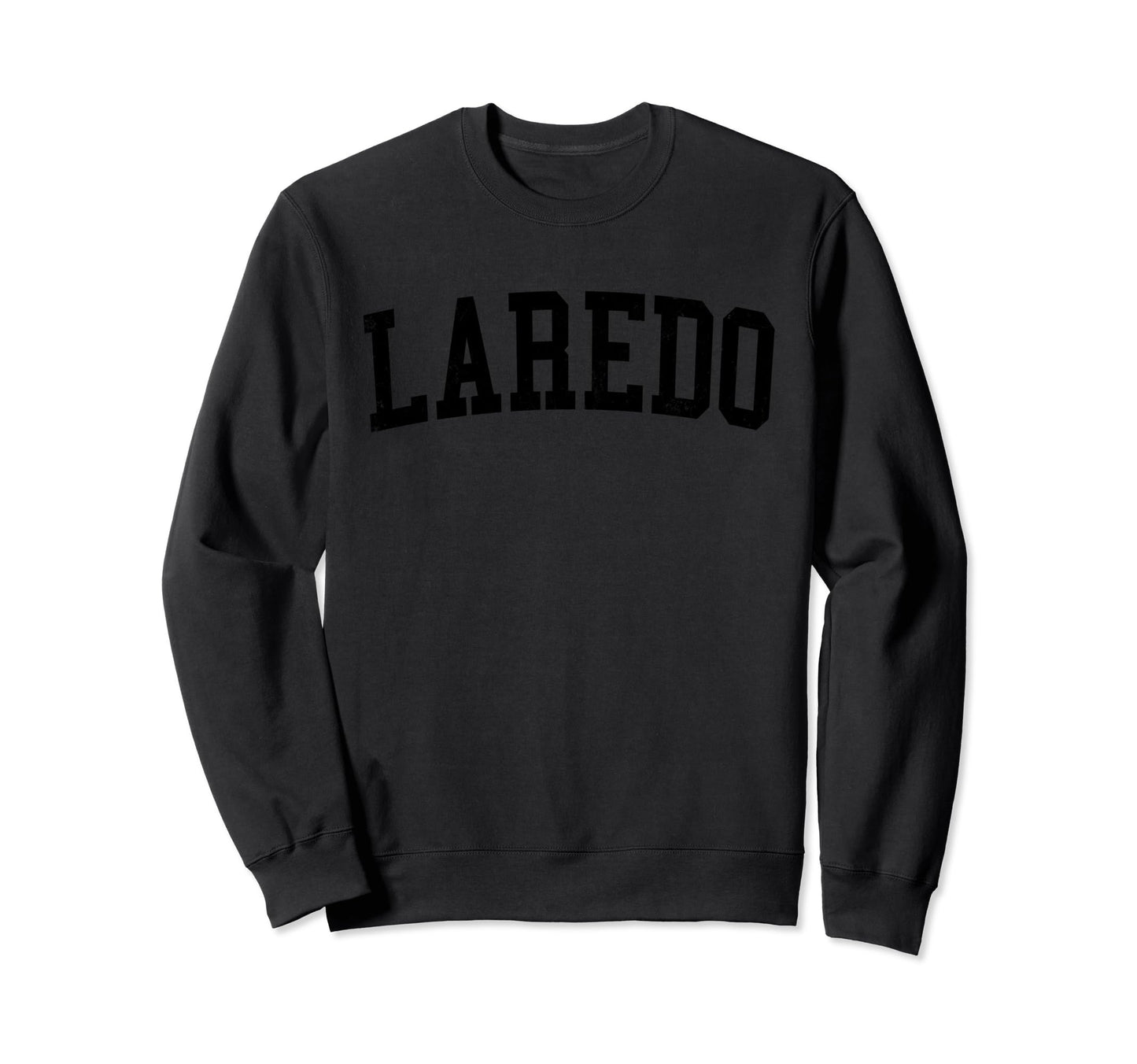 Laredo Tx Distressed Black Varsity Sweatshirt - Aesthetic Graphic Men Women - T-Shirt, Sweatshirt, Hoodie