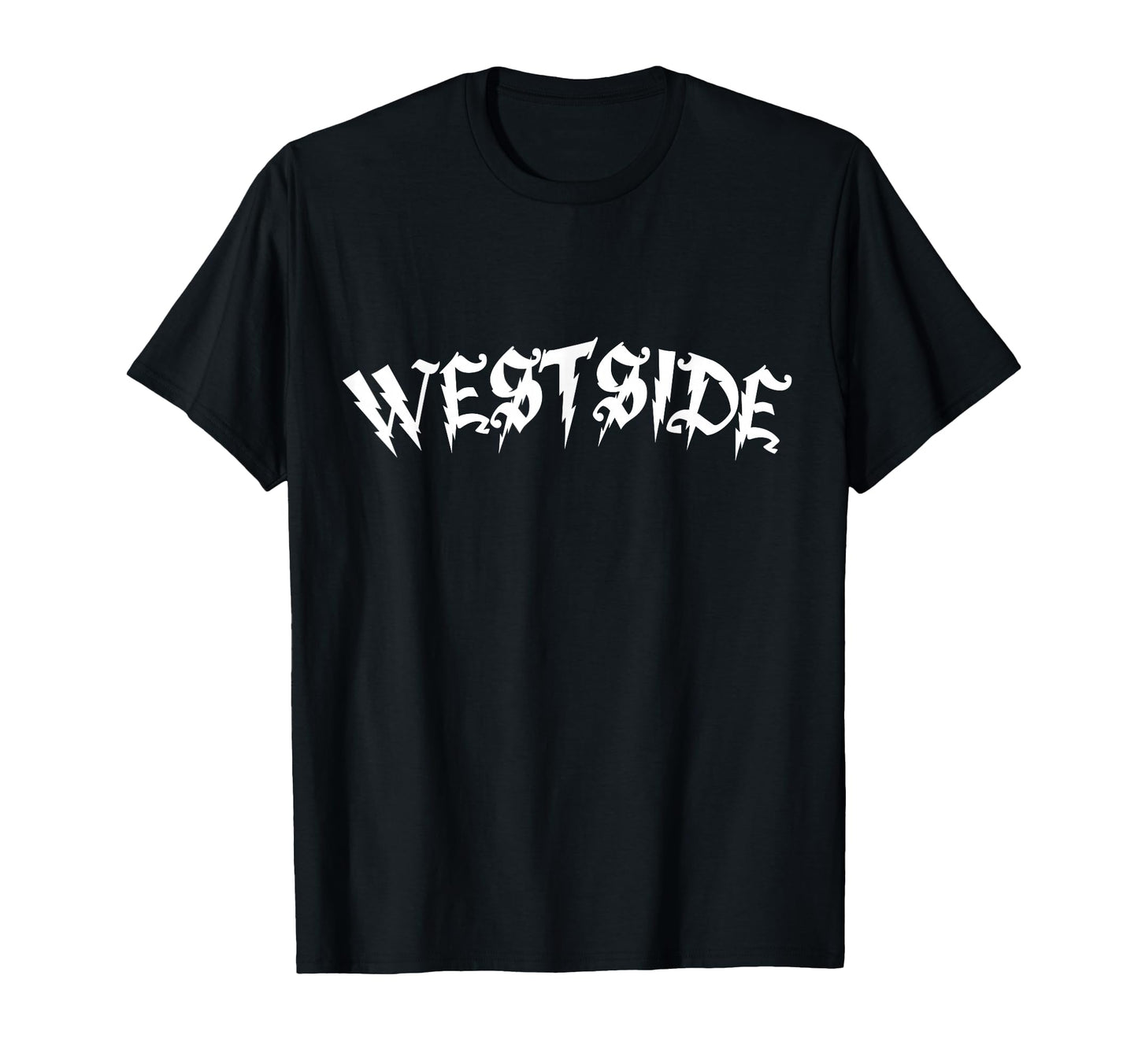 Westside Westcoast Los Angeles California T-Shirt - Novelty Apparel Unisex - T-Shirt, Sweatshirt, Hoodie