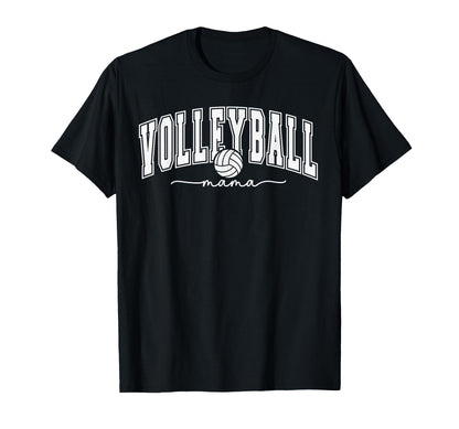 Volleyball Mom Mama Mothers Day Funny T-Shirt - Unique Graphic Men Women - T-Shirt, Sweatshirt, Hoodie