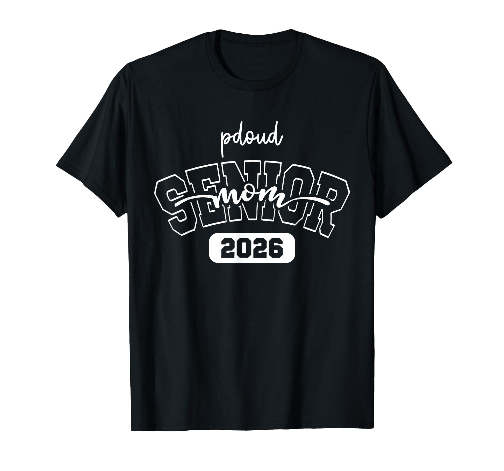 Proud Mom 2026 Senior Baseball T-Shirt - Casual Everyday Wear Unisex - T-Shirt, Sweatshirt, Hoodie