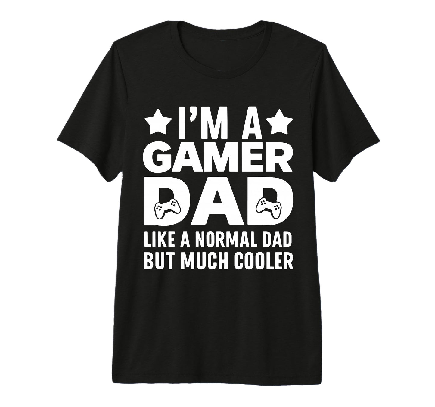 Mens Gamer Funny Fathers Day Gaming T-Shirt - Streetwear Style Men Women - T-Shirt, Sweatshirt, Hoodie