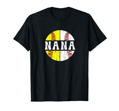 Baseball Softball Nana Softball T-Shirt - Fun Novelty Design Men Women - T-Shirt, Sweatshirt, Hoodie