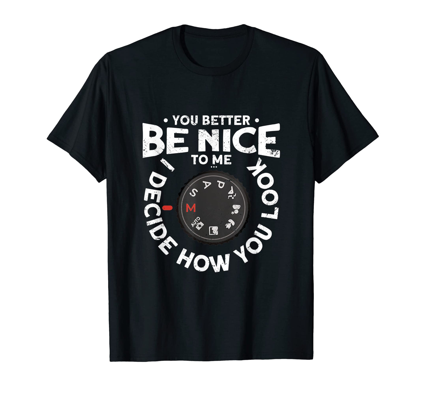 Photographer Photography Camera T-Shirt - Fun Novelty Design for Adults - T-Shirt, Sweatshirt, Hoodie