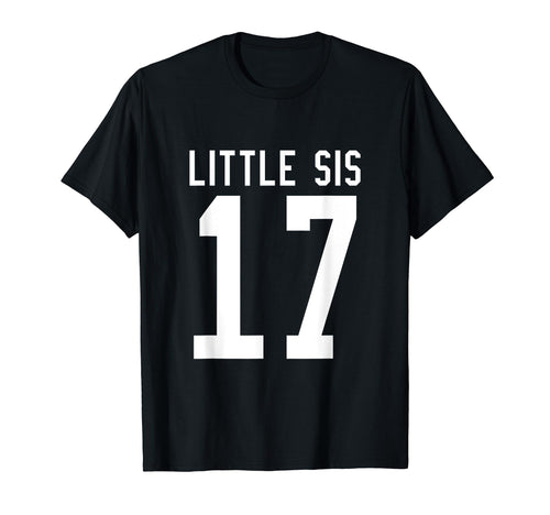 Number 17 Little Sis Biggest Fan T-Shirt - Minimalist Print for Adults - T-Shirt, Sweatshirt, Hoodie