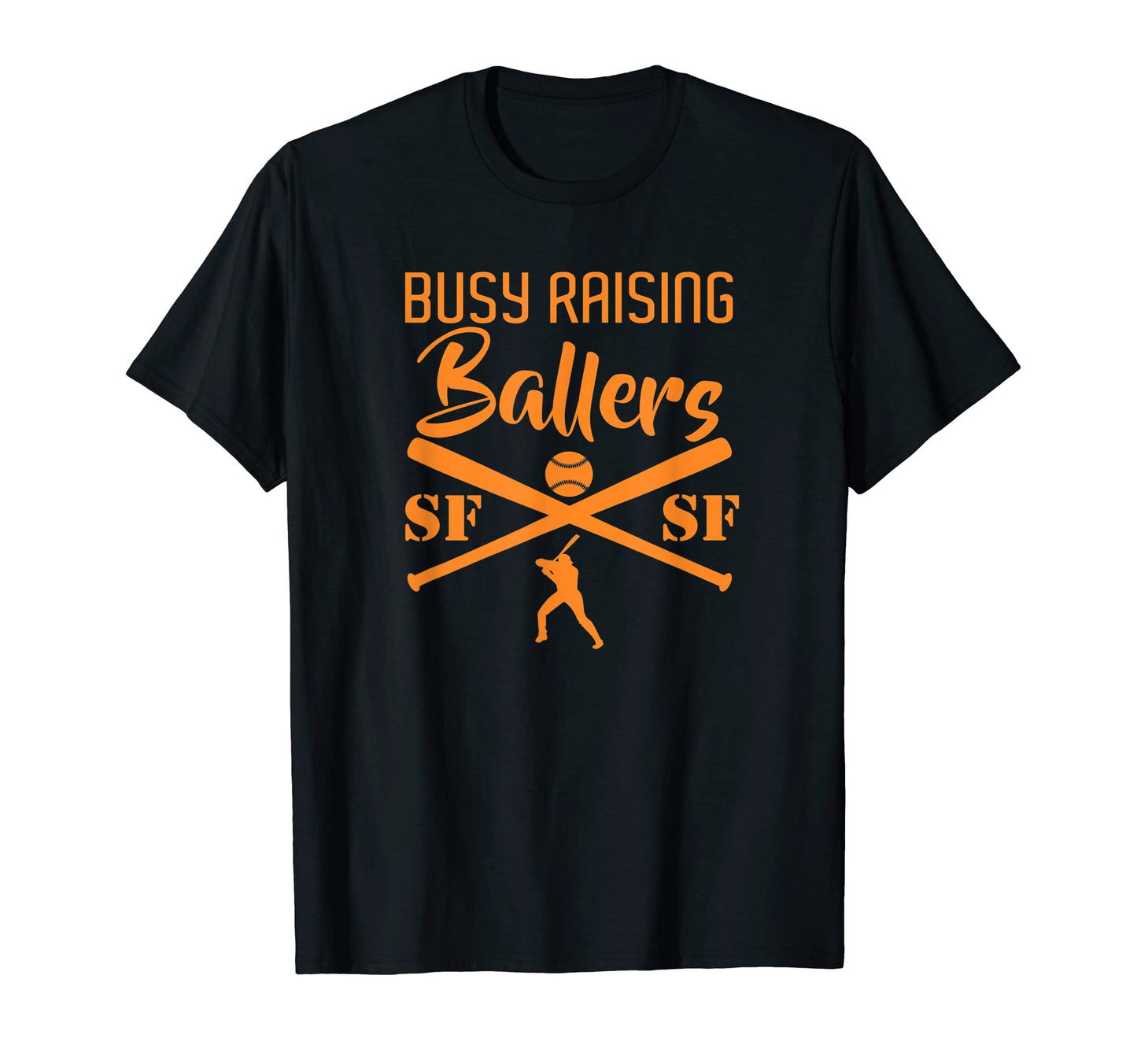 San Francisco Bay Area Sf Busy Raising T-Shirt - Trendy Graphic for Adults - T-Shirt, Sweatshirt, Hoodie