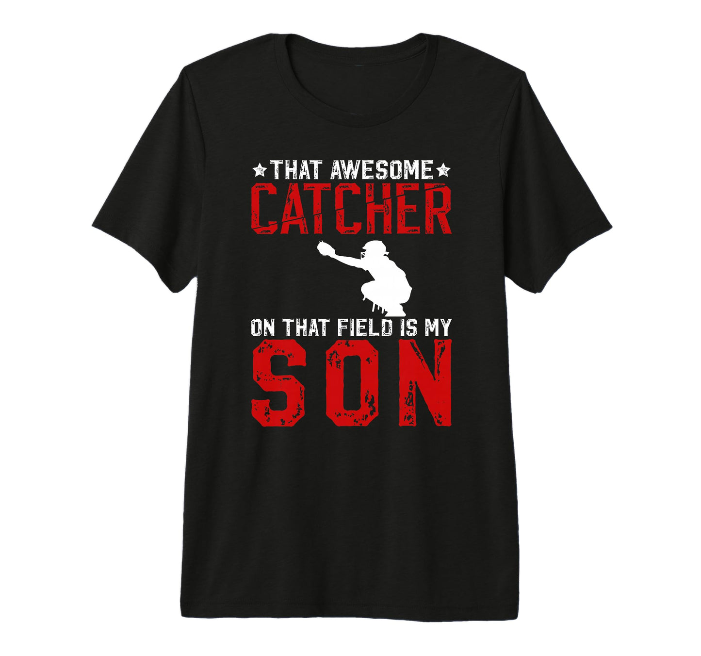 Mens Baseball Catcher Dad Proud T-Shirt - Novelty Apparel Men Women - T-Shirt, Sweatshirt, Hoodie